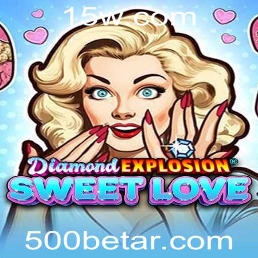 Explorando o Jogo DiamondExplosionSweetLove - Um Mergulho no Universo dos Jogos de Azar