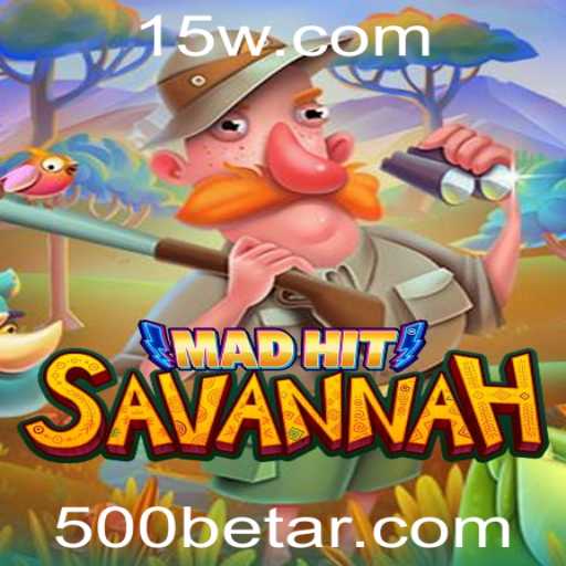 MadHitSavannah: Descubra o Novo Fenômeno dos Jogos
